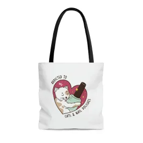Addicted to Cats and Nail Polishes Tote Bag